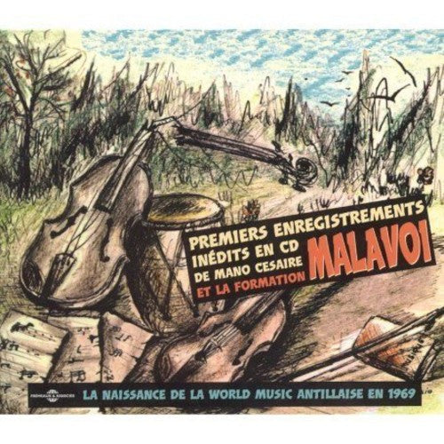 Malavoi - The First Recordings: Premiers Enregistrements 1969 [CD]