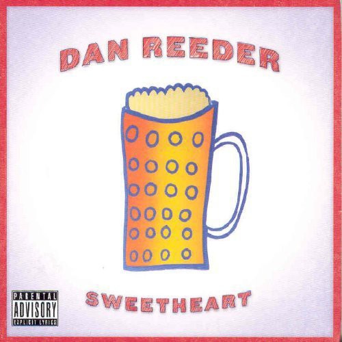 Dan Reeder - Sweetheart [CD]