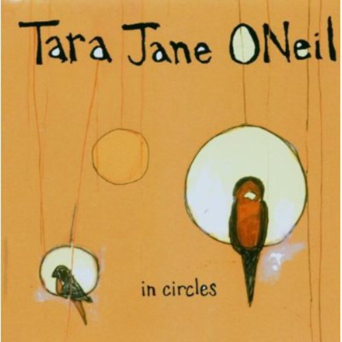 Tara Jane O'Neil - In Circles [CD]