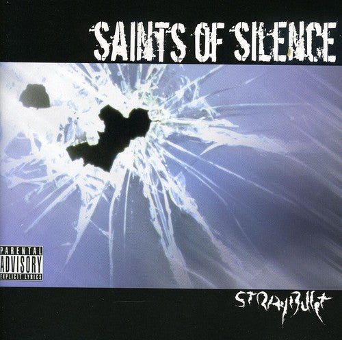 Saints Of Silence - Stray Bullet [CD]