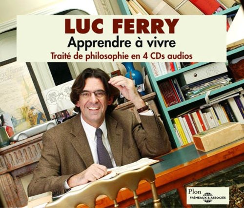 Luc Ferry - Traite de Philosophie en 4 Cds-Apprendrendre a Viv [CD]