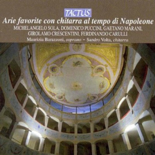 Barazzoni / Volta - Favorite Arias from the Time of Napoleon [CD]