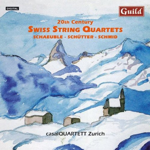 Casal Quartett Zurich - 20th Century Swiss Quartets [CD]
