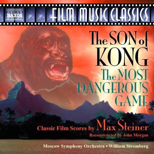 William Stromberg - Son of Kong / Most Dangerous Game [CD]