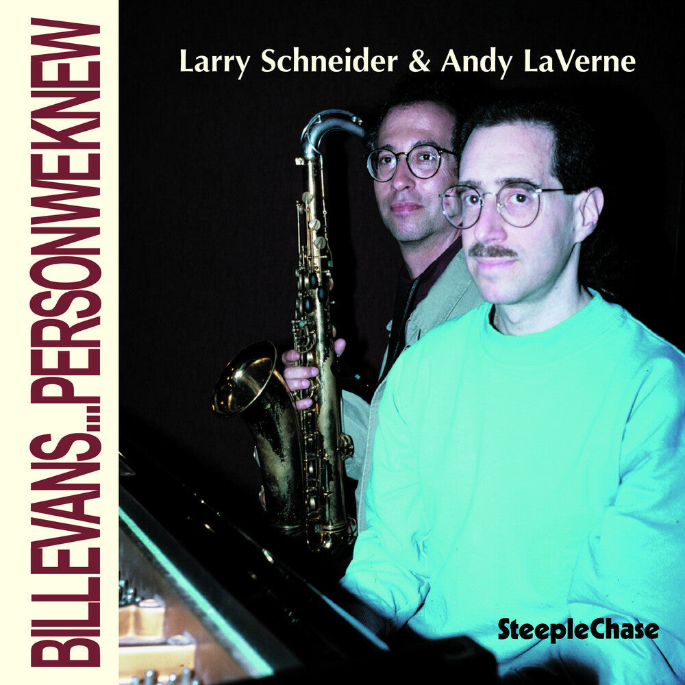 Larry Schneider /Andy Laverne - Bill Evans Person We Knew [Import]
