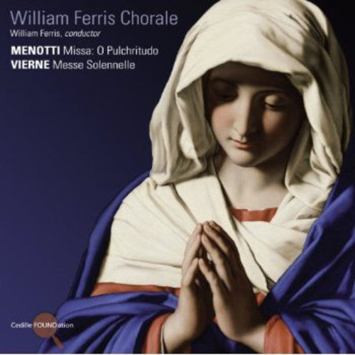 W. FERRIS - Missa O Pulchritudo / Messe Solennelle [CD]