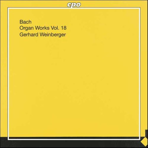 Gerhard Weinberger - Organ Works 18 [CD]