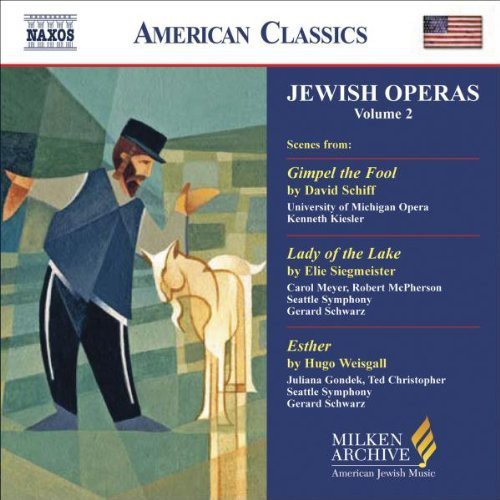 Schiff/Siegmeister/Weisgall - Jewish Operas 2 [CD]