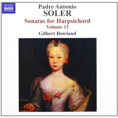 Gilbert Rowland - Sonatas Harpsichord 12 [CD]