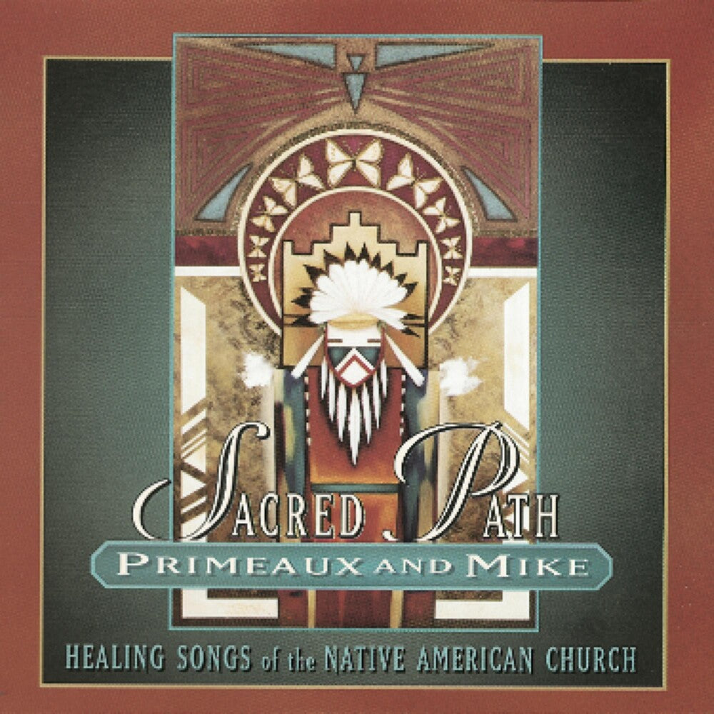 Primeaux/Mike - Sacred Path [CD]