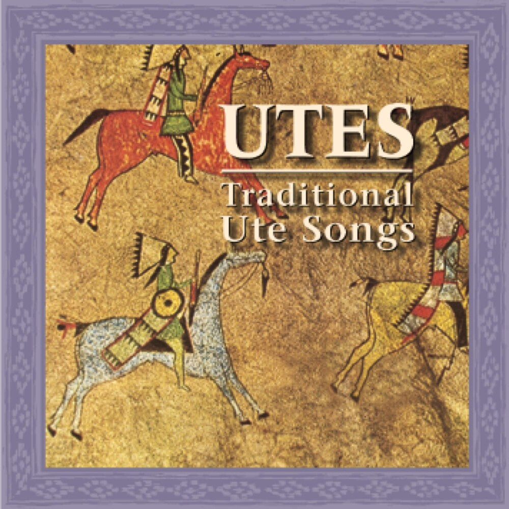 Utes Traditional Ute Songs / Various - Utes: Traditional Ute Songs / Various [CD]