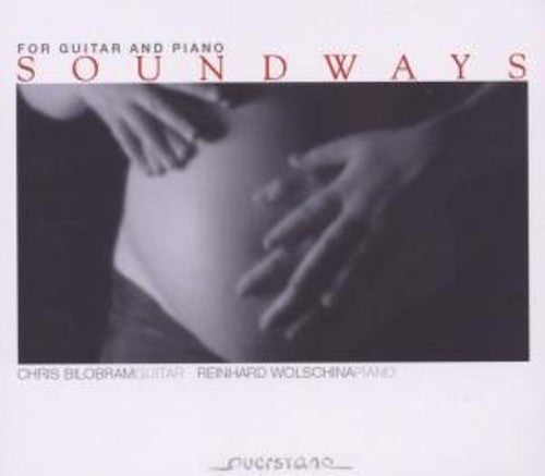 Soundways For Guitar & Piano - Soundways for Guitar & Piano [CD]