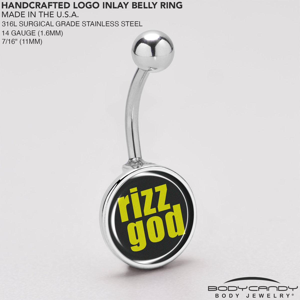 RIZZ GOD Belly Ring by Onyx O