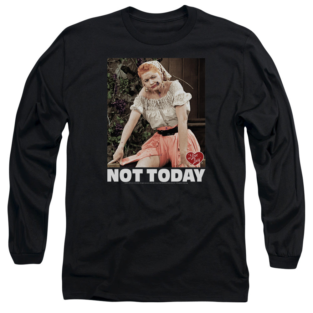 I Love Lucy Not Today Mens Long Sleeve Shirt Black Officially Licensed Officially Licensed