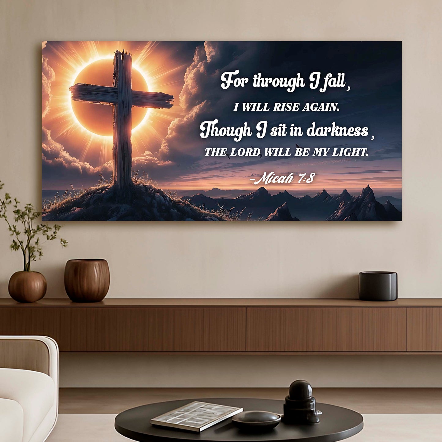 Micah 7:8 - The Lord Will Be My Light Faith Sign