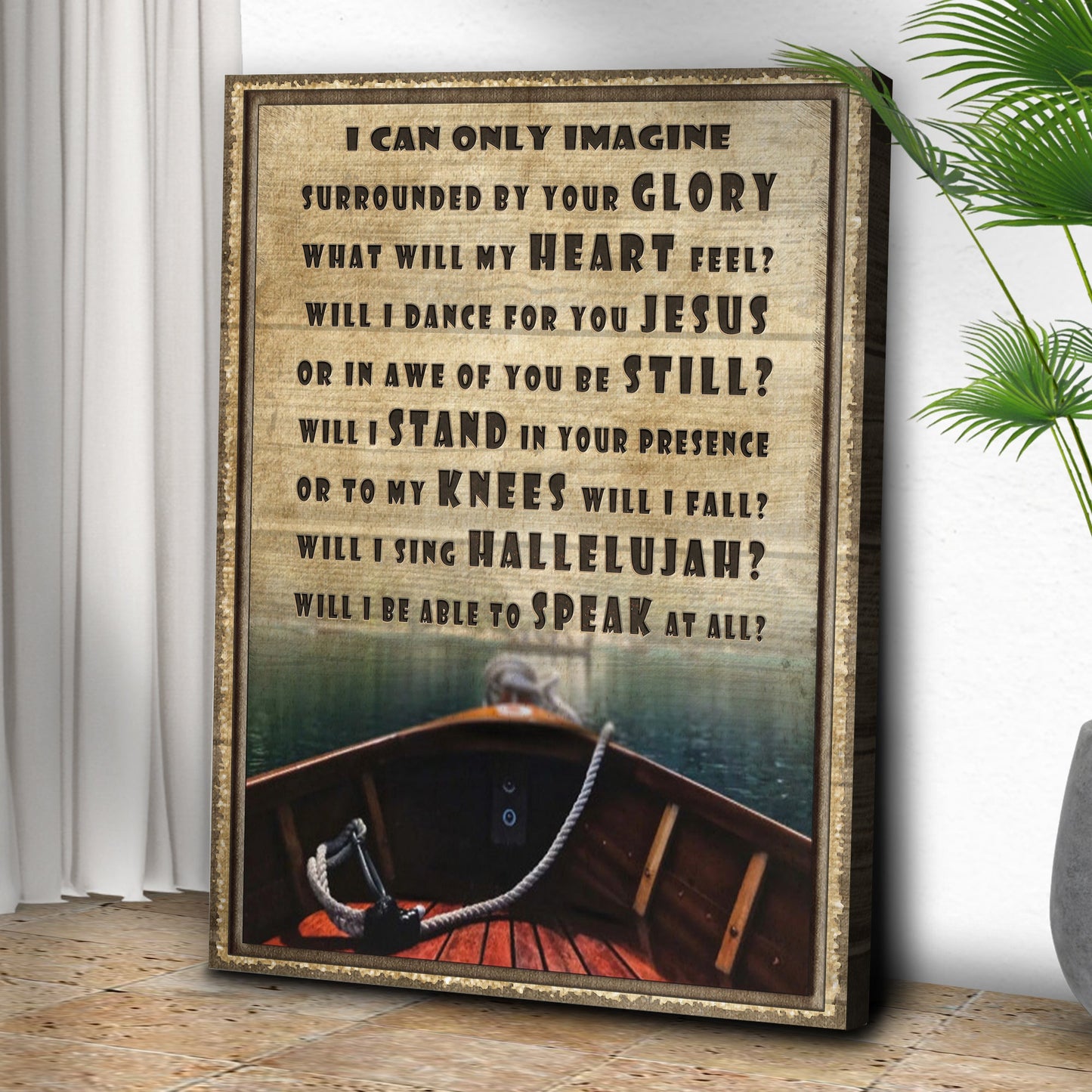 I Can Only Imagine Sign II